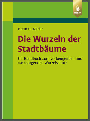 cover image of Die Wurzeln der Stadtbäume